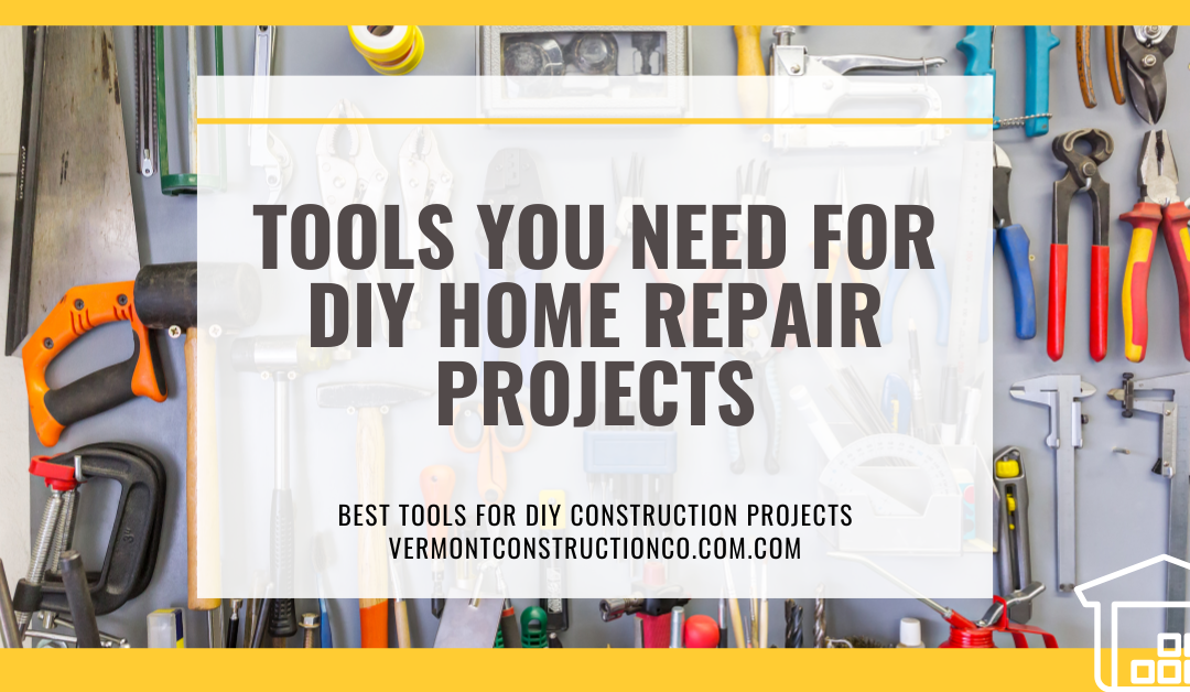 Tools Needed For DIY Home Repair Projects